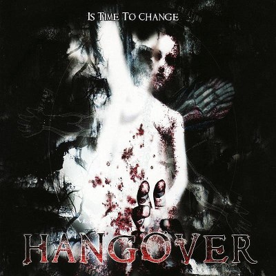 Hangover/Is Time To Change@Import-Gbr